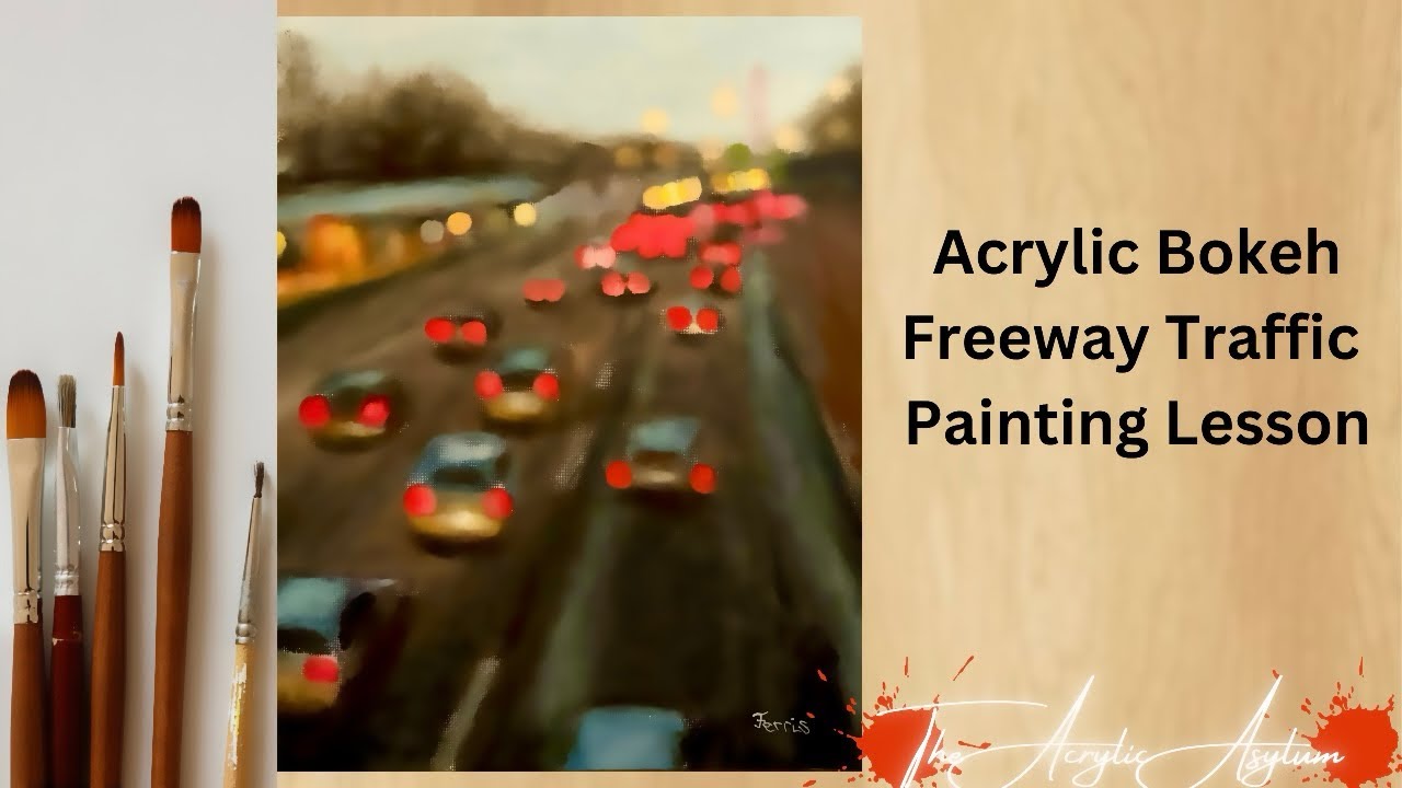 Acrylic Bokeh Freeway Traffic Painting Lesson