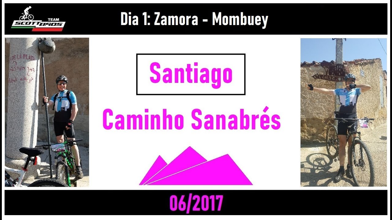 Caminho Sanabrés de Santiago  D1 V1