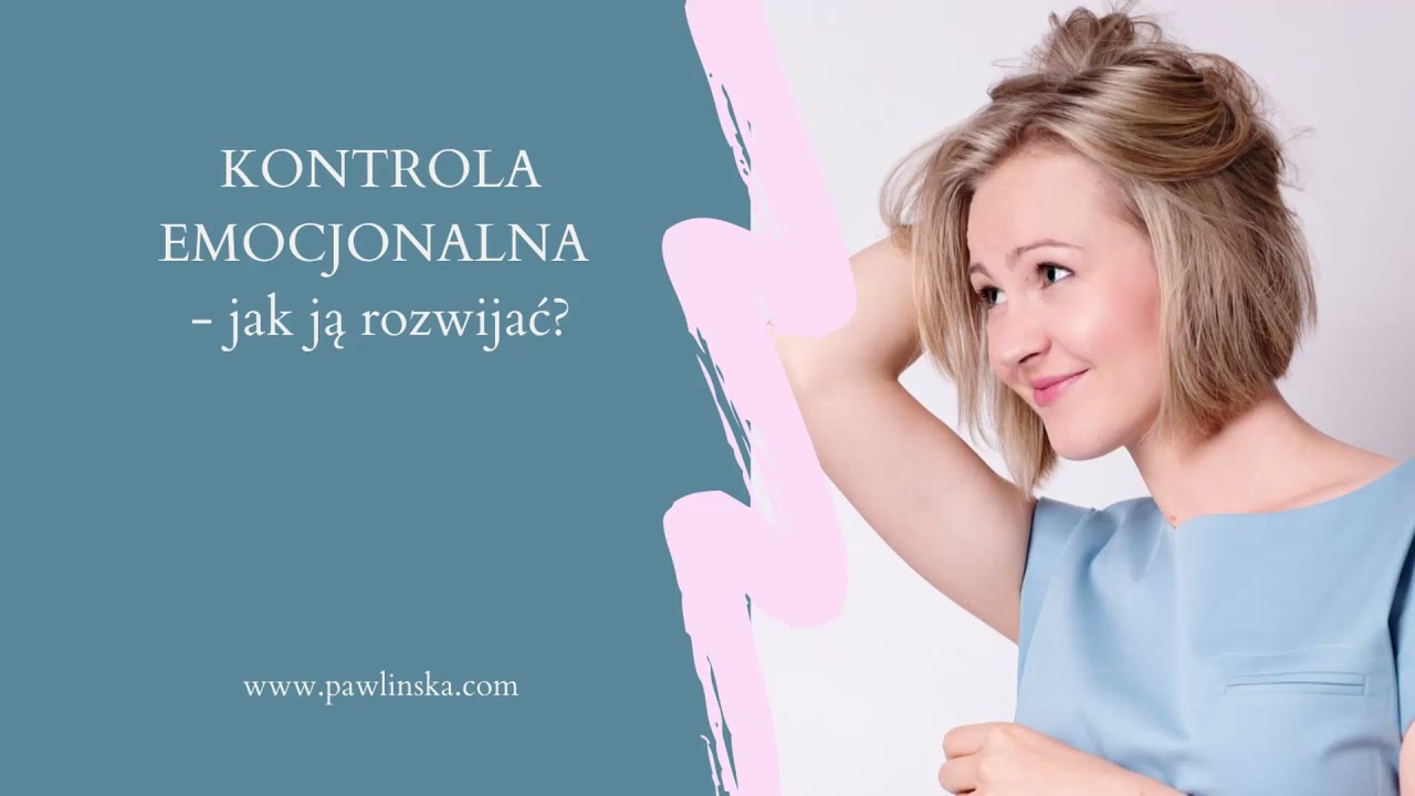 KONTROLA emocjonalna u wysoko wrażliwej osoby...