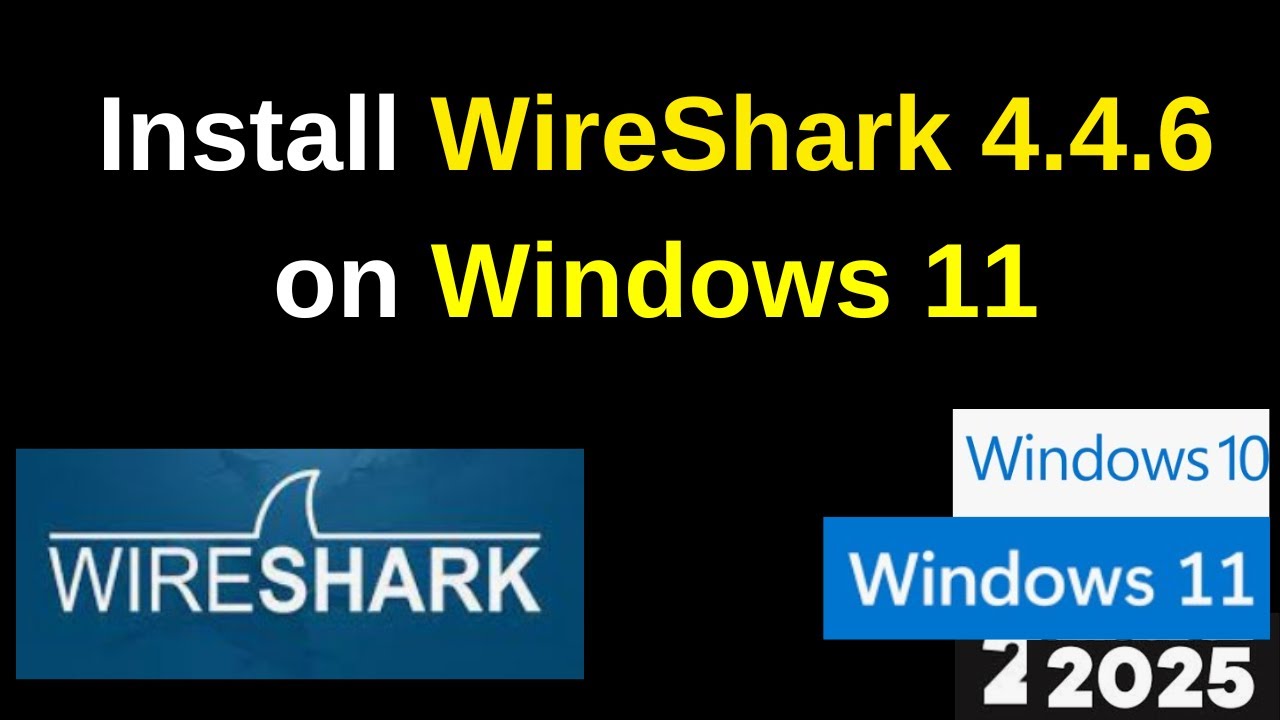 How to Install  Wireshark 4.4.6 on Windows 10/11 | Wireshark Network Protocol | 2025 Updated