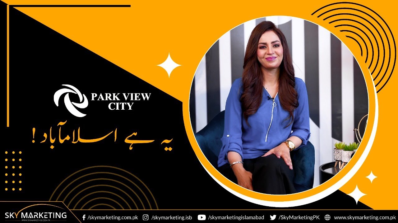Park View City Islamabad Complete Details | Inside Amenities of PVC