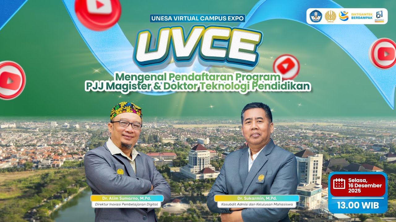UVCE 2025 - Mengenal Pendaftaran Program PJJ Magister & Doktor Teknologi Pendidikan
