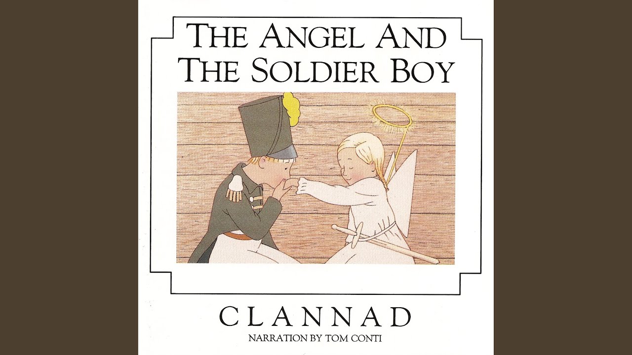 The Angel and the Soldier Boy (Story Narrated by Tom Conti)