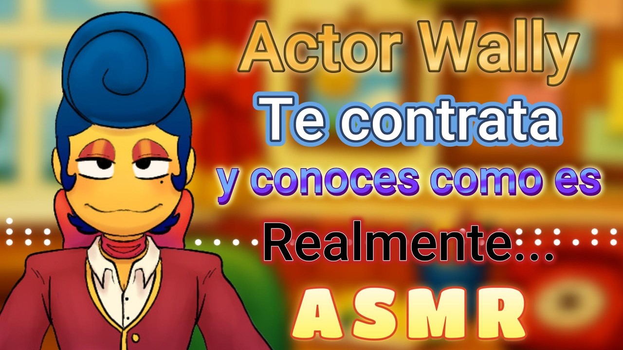Actor Wally te Contrata y te trata un poco agresivo | ASMR | Actor Wally AU frillsand