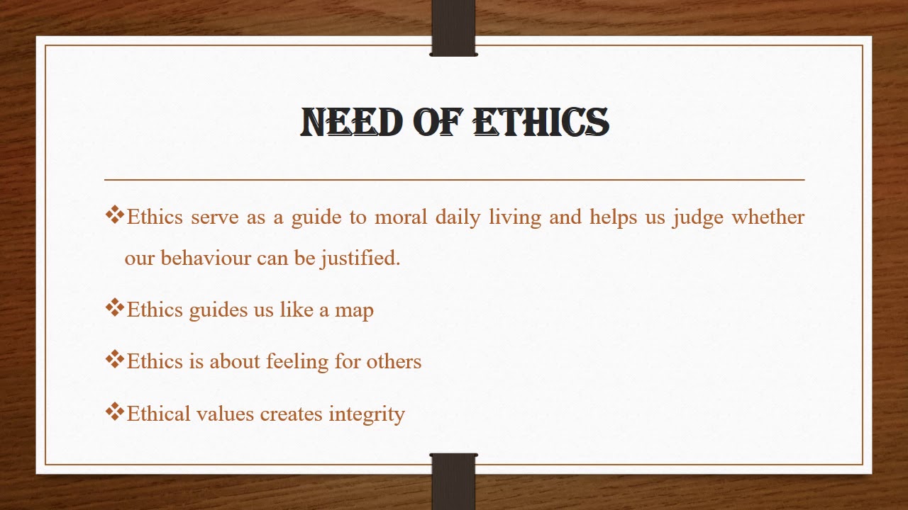 ETHICS & PROFESSIONAL ETHICS