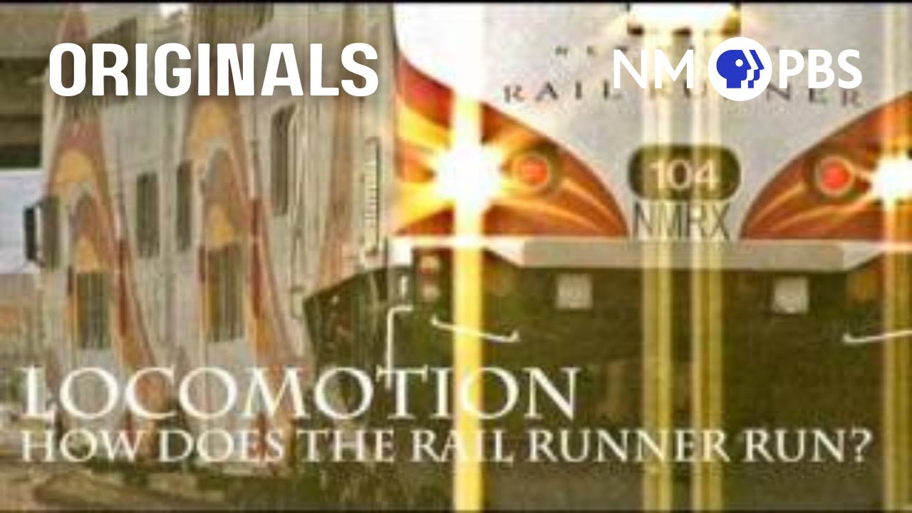 New Mexico Rail Runner | New Mexico PBS