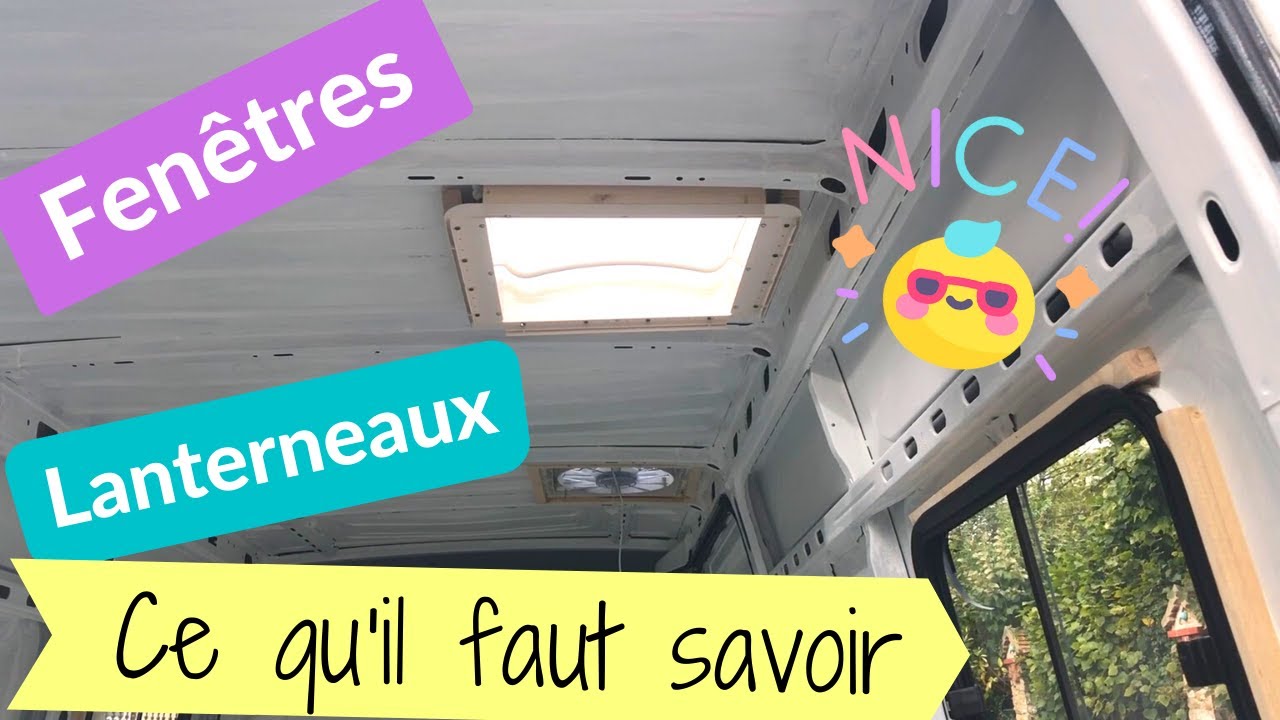 Aménager son VAN 🚚 Étape 3 : Pose des Fenêtres et Lanterneaux