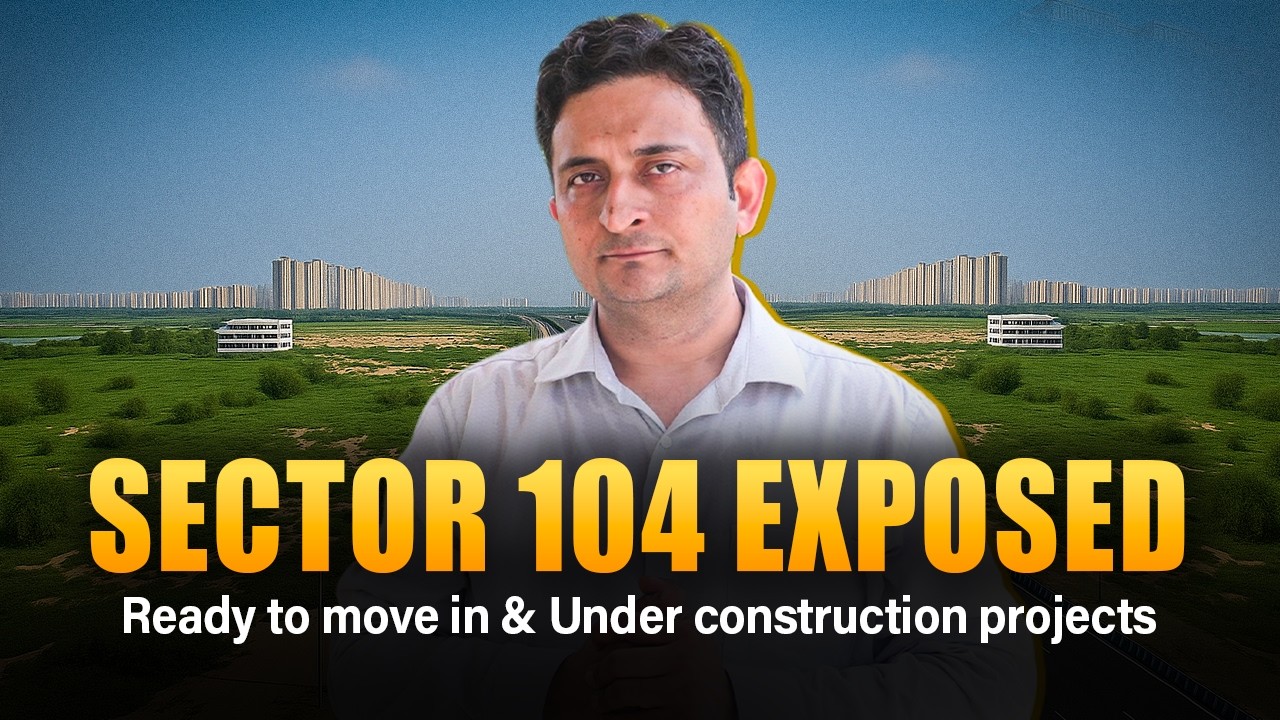 Top 10 Projects in Sector 104 Dwarka Expressway | From 5 Crore to 20 Crore #gurgaonrealestate