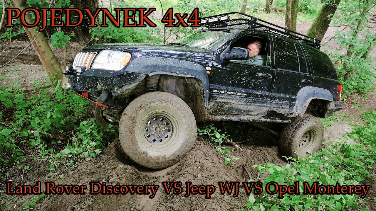 OPEL MONTEREY VS JEEP GRAND CHEROKEE WJ VS LAND ROVER DISCOVERY TD5 --- POJEDYNEK 4x4 --- Off Road
