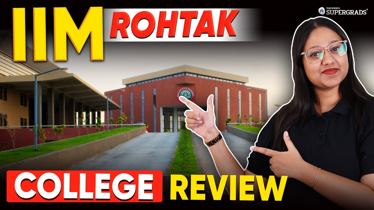 Honest Review of IIM Rohtak College 🚀🔎| College Ranking, Campus Life & Placements 🏫