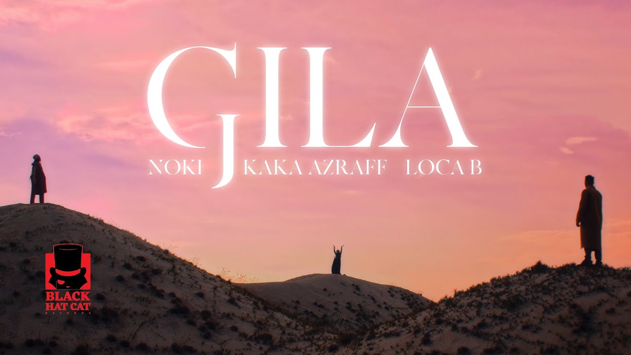 Kaka Azraff, Noki, Loca B - Gila (Official Music Video)