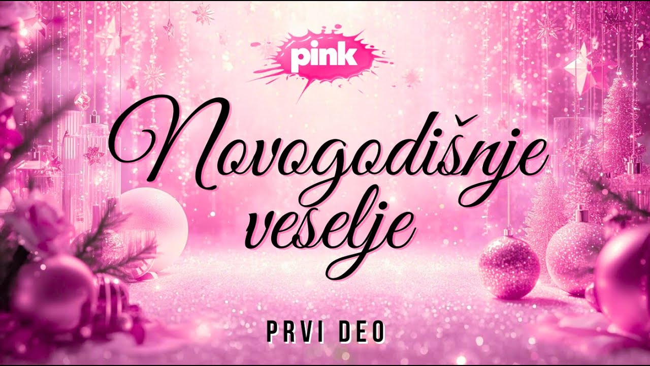 PINKOVO Novogodišnje veselje 2026 - PRVI DEO