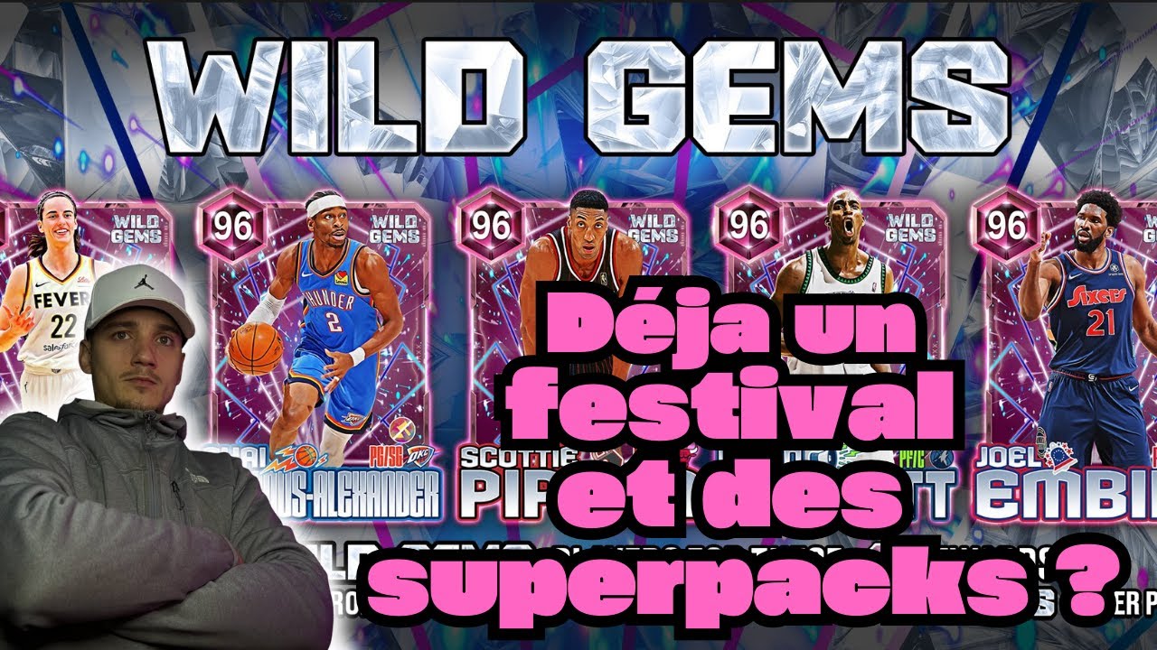Wild Gems Festival et SUPERPACK ? NBA2K26 MyTEAM