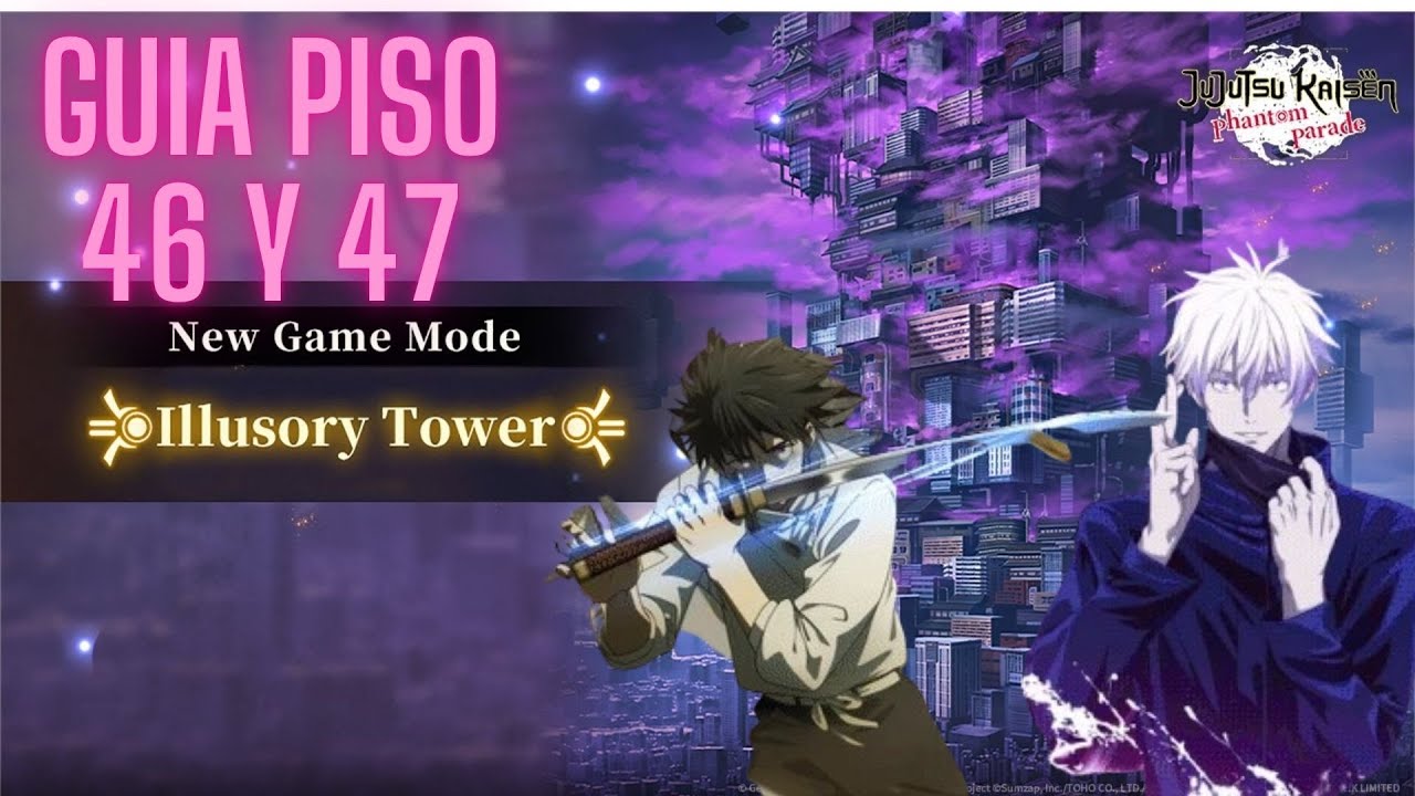[Torre ilusoria] Guía Pisos 46 y 47!!!!
