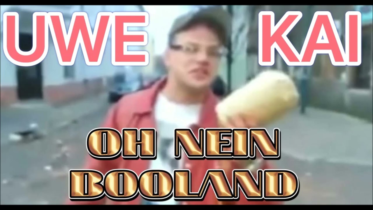 UWE KAI - OH NEIN BOOLAND