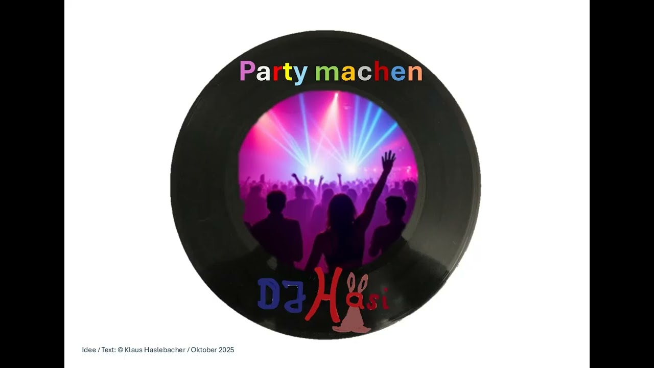 Party machen    ( Techno )