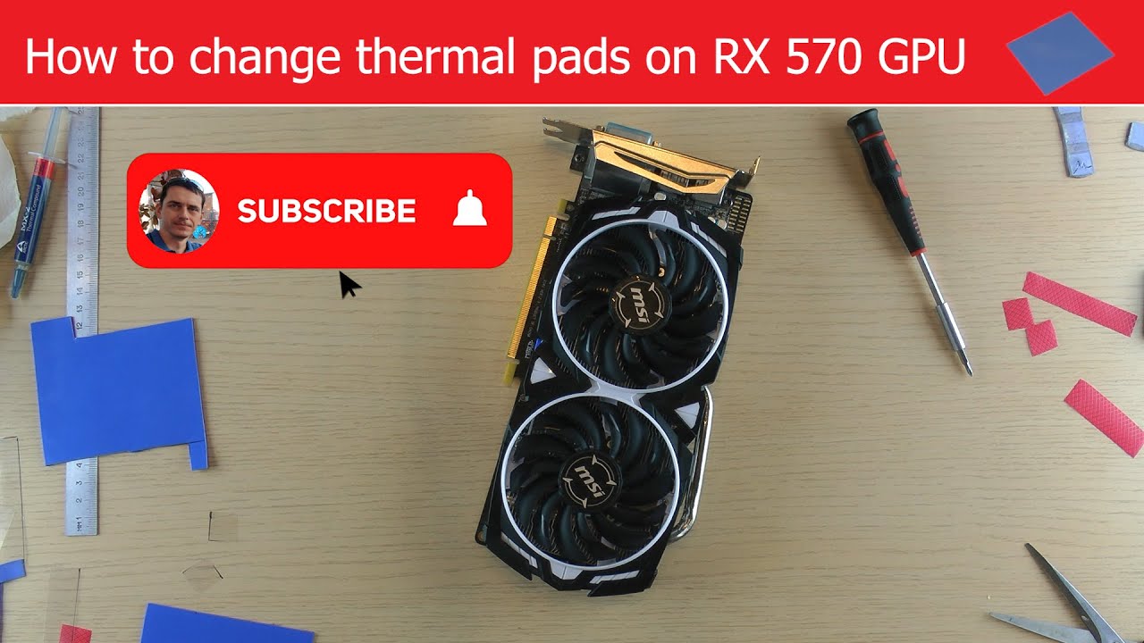 How to change thermal pads on RX 570 GPU