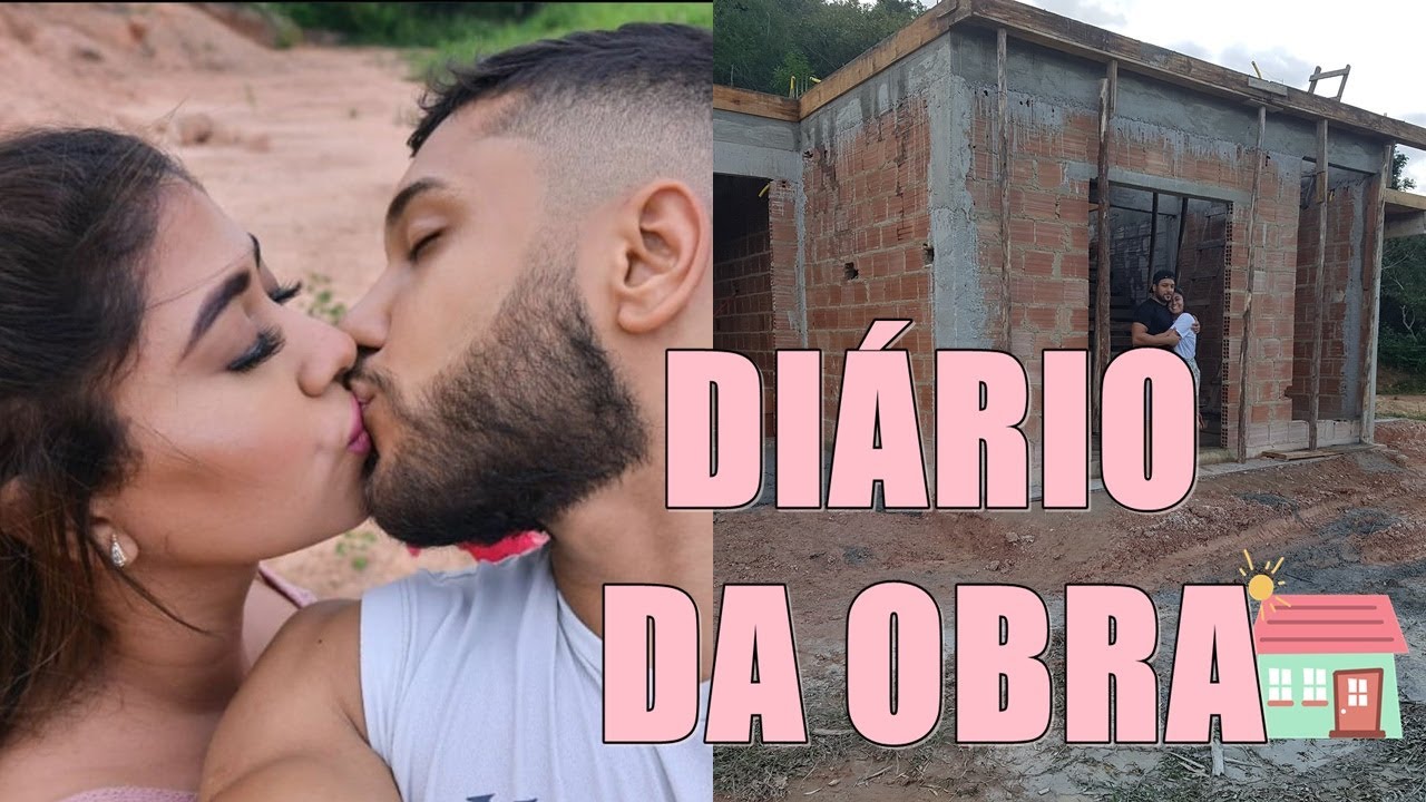 DIÁRIO DA OBRA #1 O COMEÇO DE UM SONHO ♥