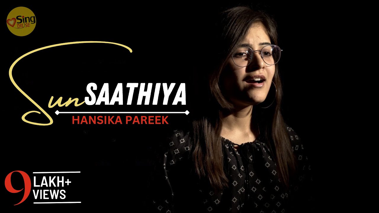 Sun Saathiya | cover @Hansika Pareek | ABCD 2 | Sing Dil Se | Varun Dhawan, Shraddha