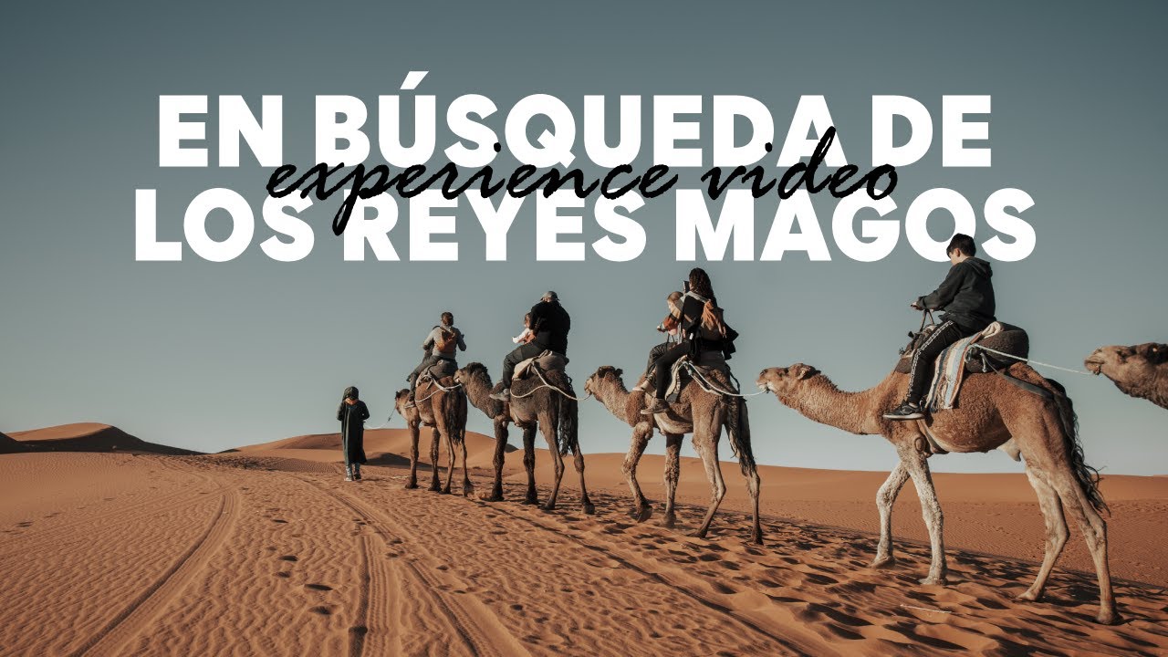 VIAJE AL DESIERTO EN BÚSQUEDA DE LOS REYES MAGOS | Mundimaroc
