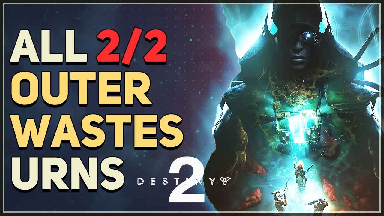 All Outer Wastes Urns Locations Destiny 2