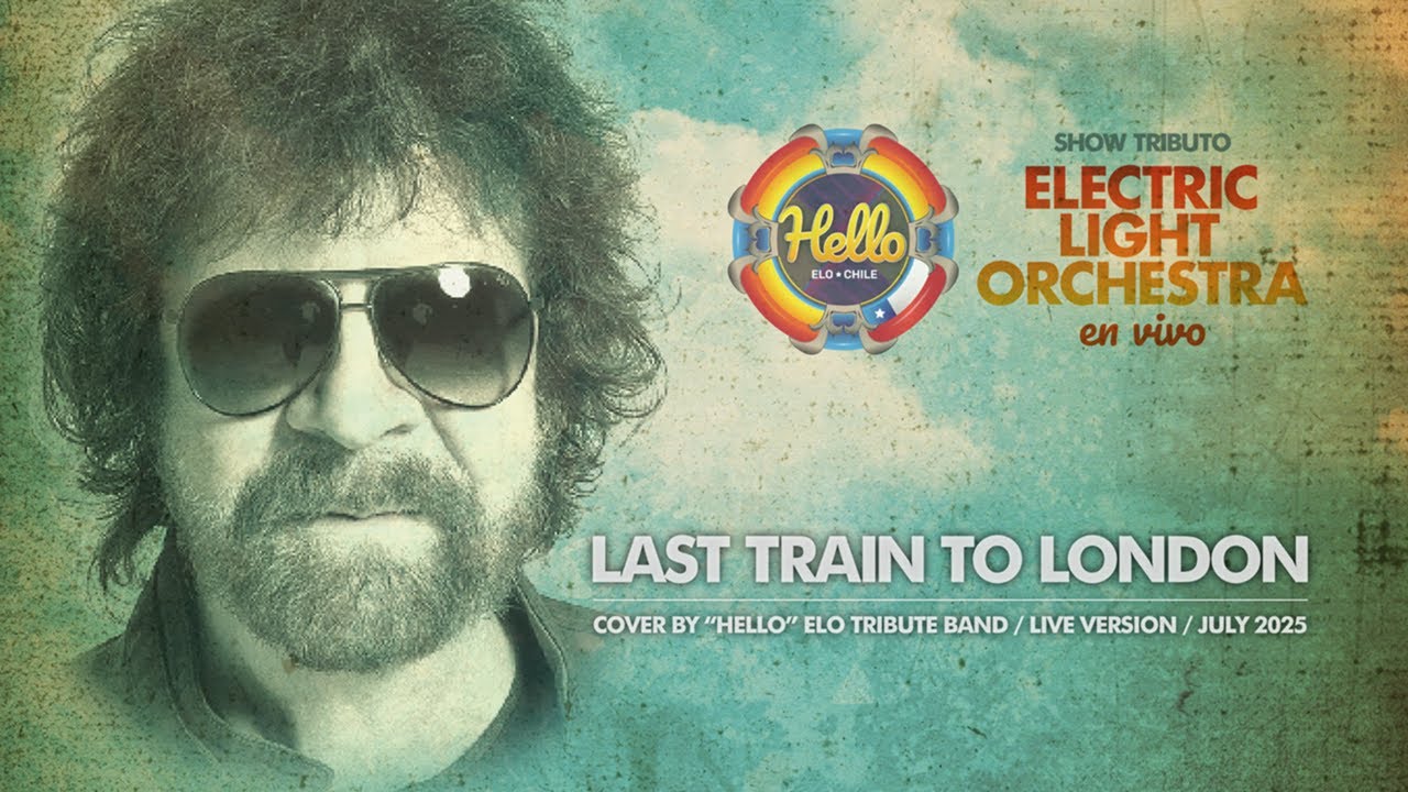 LAST TRAIN TO LONDON / ELO Cover by Hello