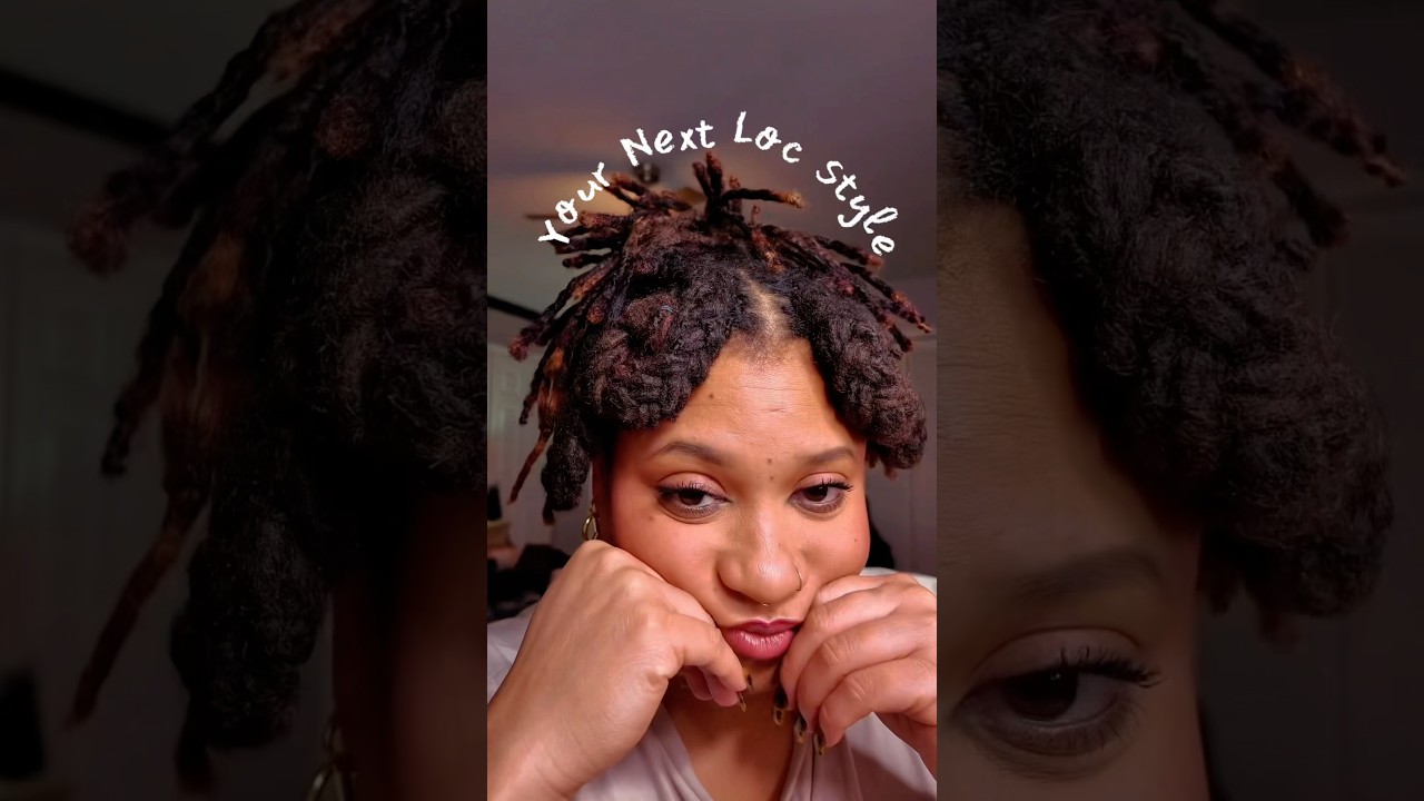 Your next loc style 