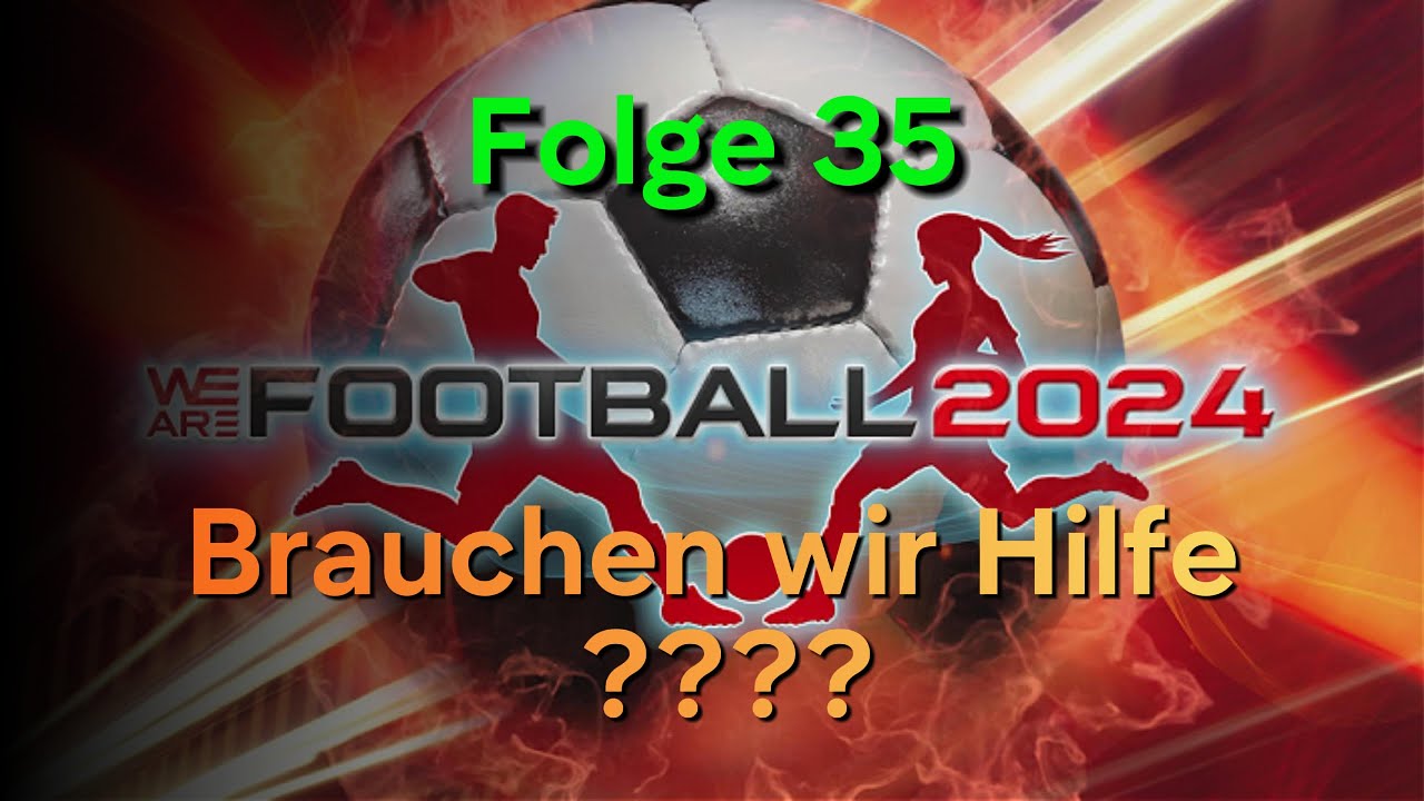 NEUE MITARBEITER, NEUE SIEGE?! 😱🔥 Starten wir die Aufholjagd?! | We Are Football 2024