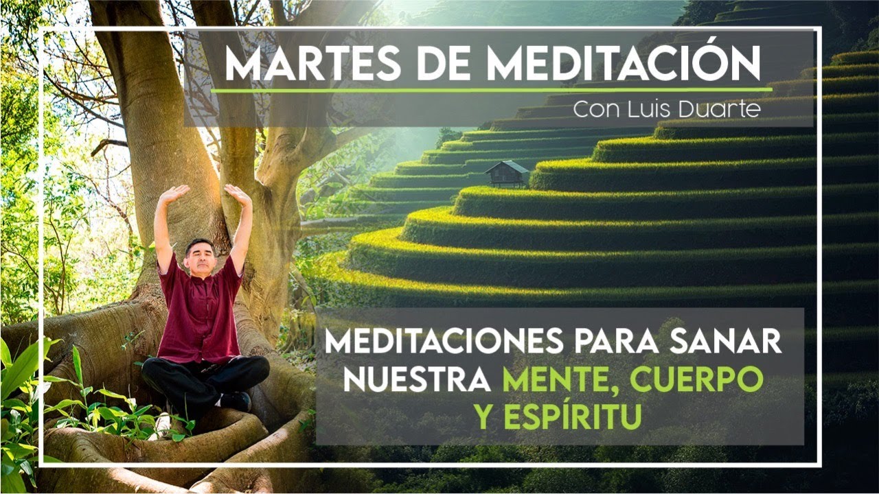 Meditaciones para SANAR - Mente, cuerpo y espíritu