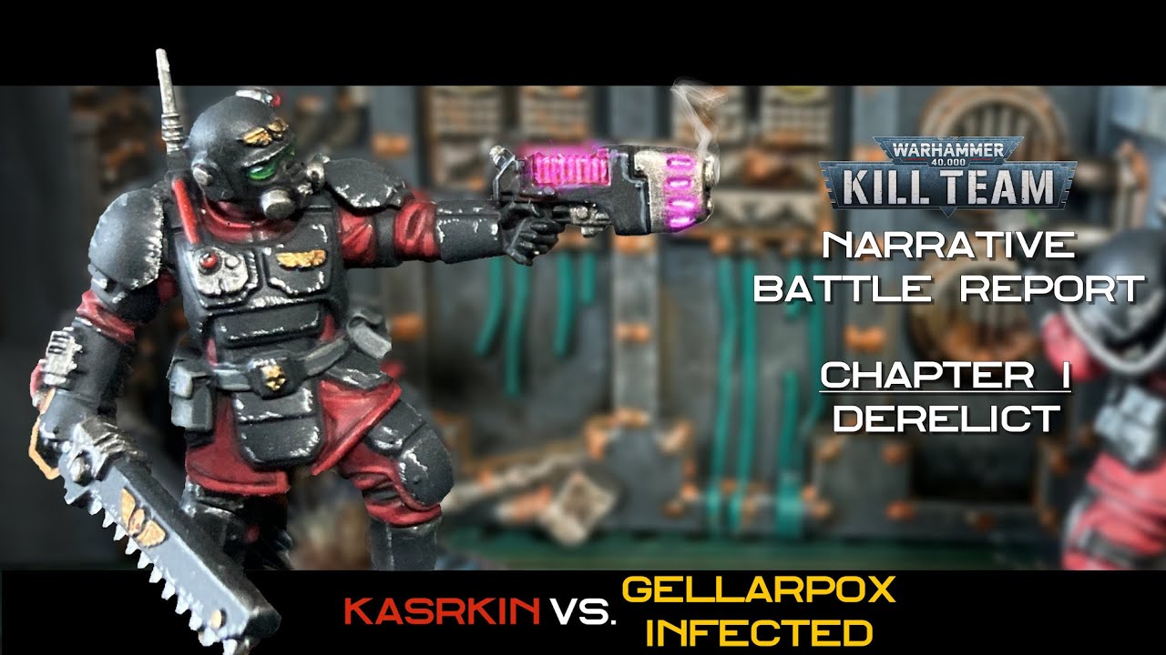 Kill Team Narrative Battle Report: Chapter I - Kasrkin vs  Gellarpox Infected