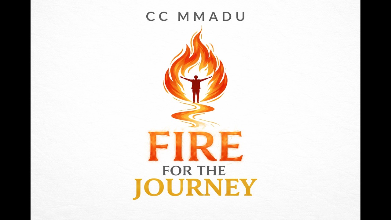 Fire for the Journey | CC MMADU | Christian Worship Song
