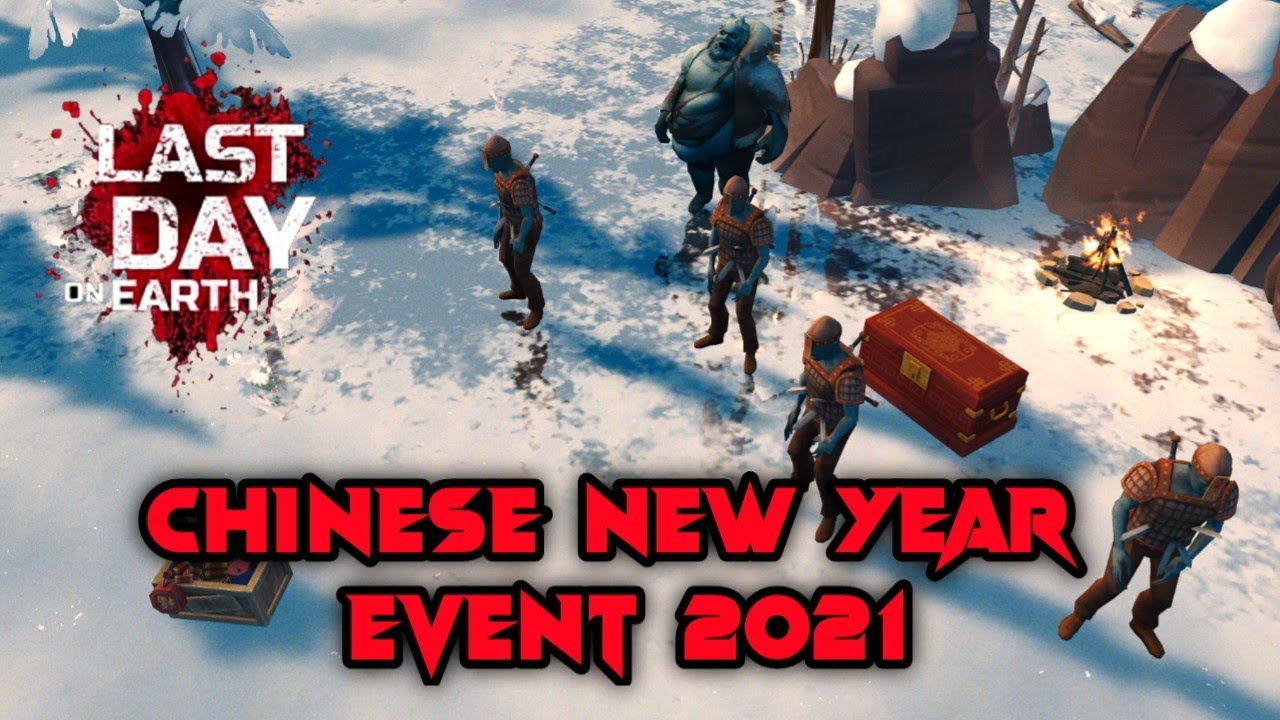 Chinese New Year Event 2021| Last Day On Earth (Ldoe)