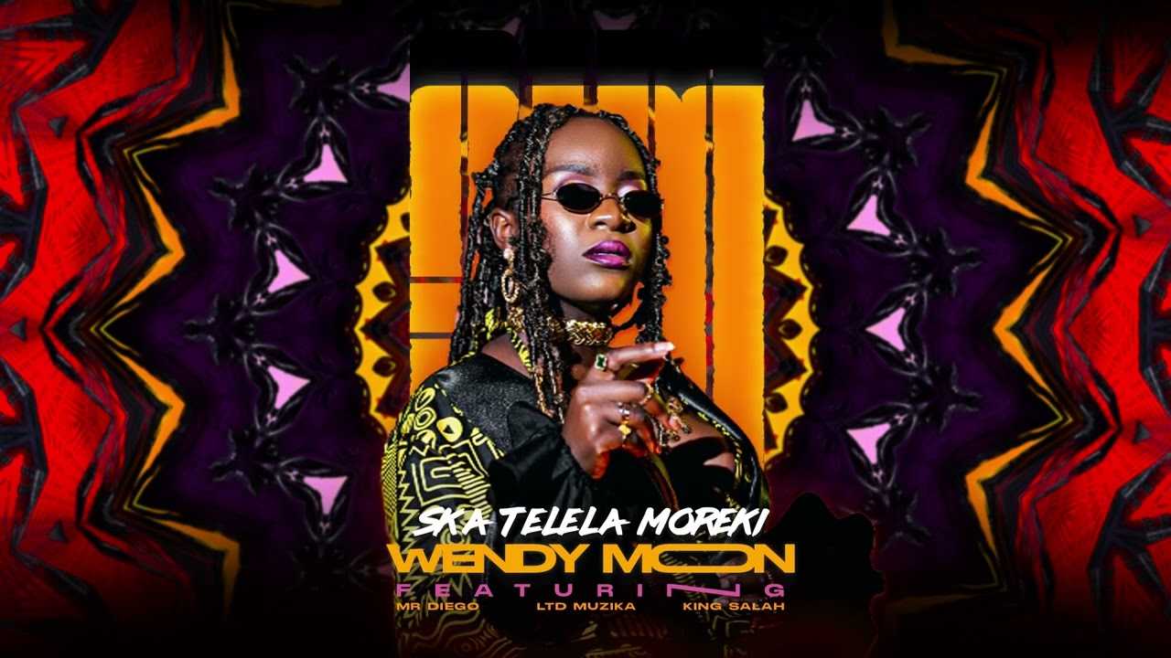 Wendy Moon - STM (Ska Telela Moreki) Feat. Mr Diego, Ltd Muzika & King Salah