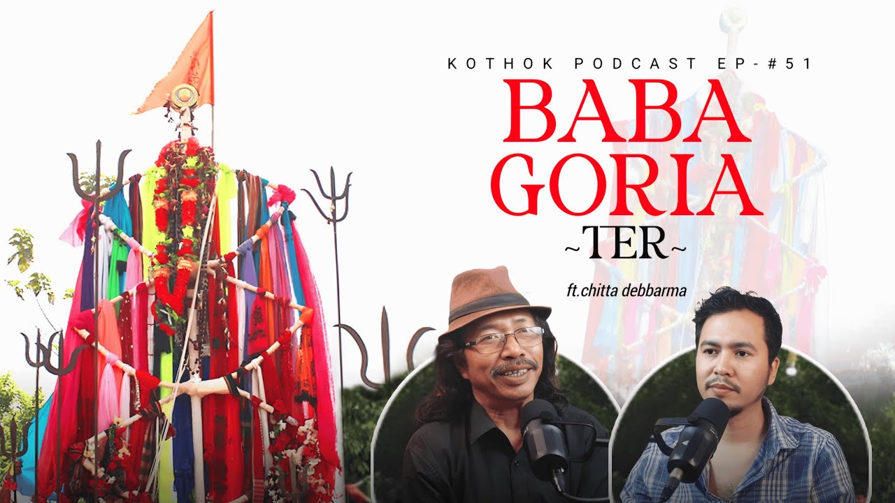 Sir Chitta Deb Barma  - Hari Buisu, Buisu, Baba Goria Ter||Special Episode|| Kokborok Podcast - Ep51