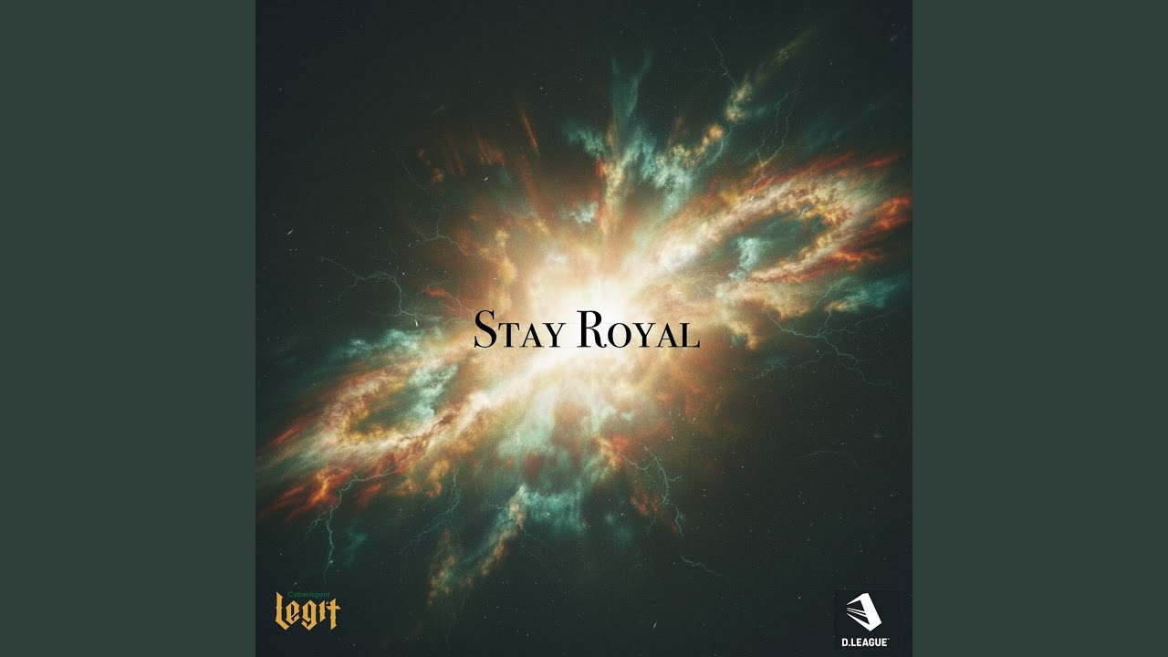 Stay Royal