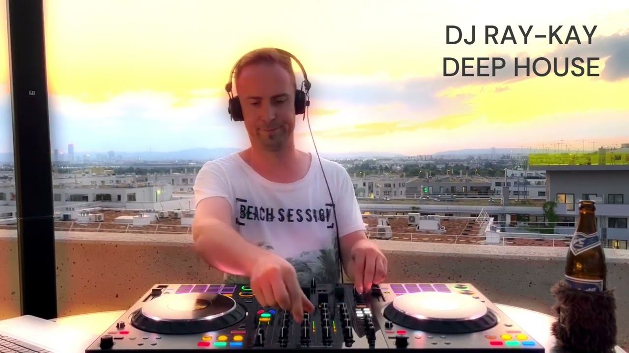 DJ Ray-Kay - Deep Summer House DJ Mix 2023