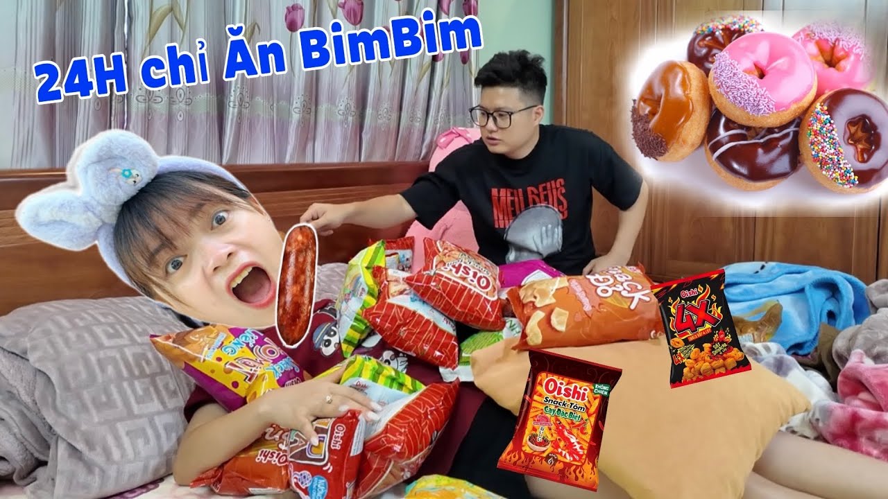 24H Chỉ Ăn Bim Bim Ở Trong Nhà