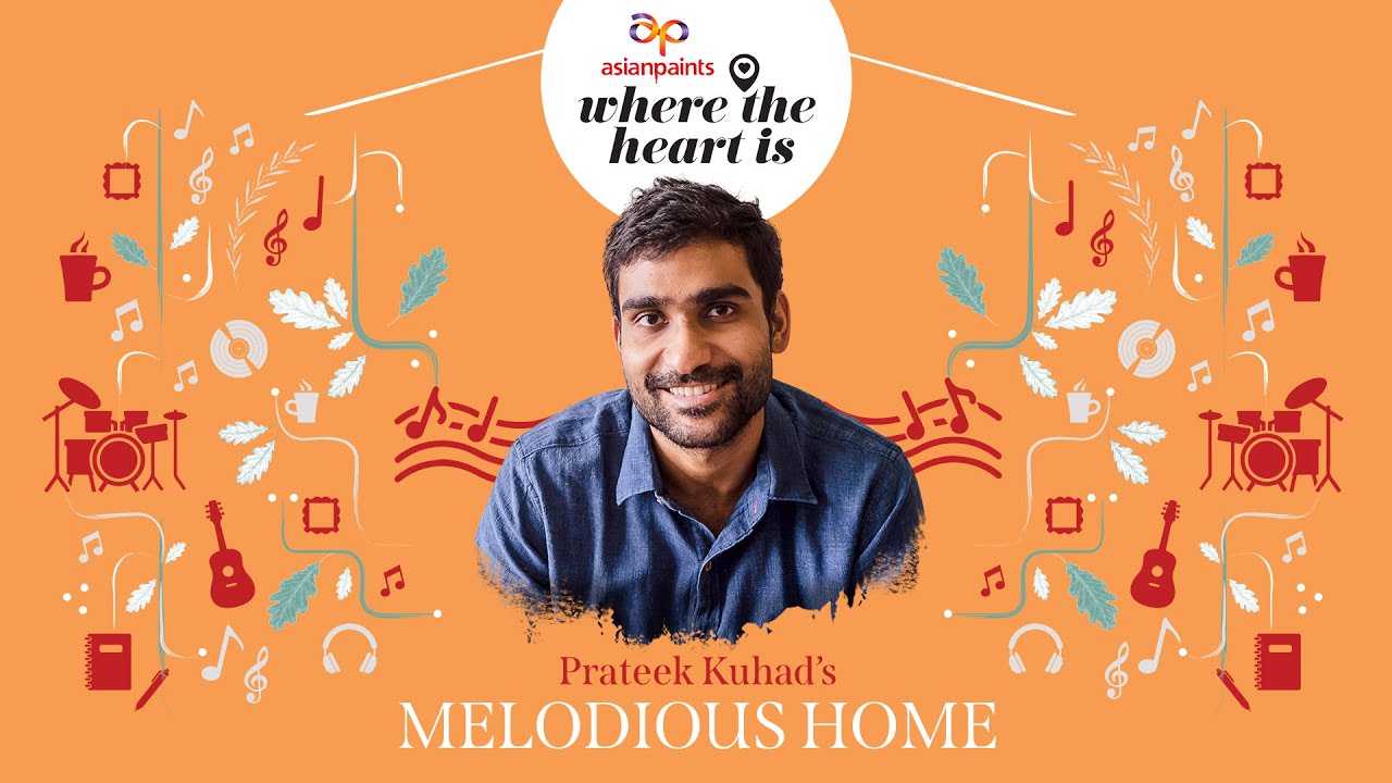 Asian Paints Where The Heart Is Season 4 Episode 05 featuring Prateek Kuhad