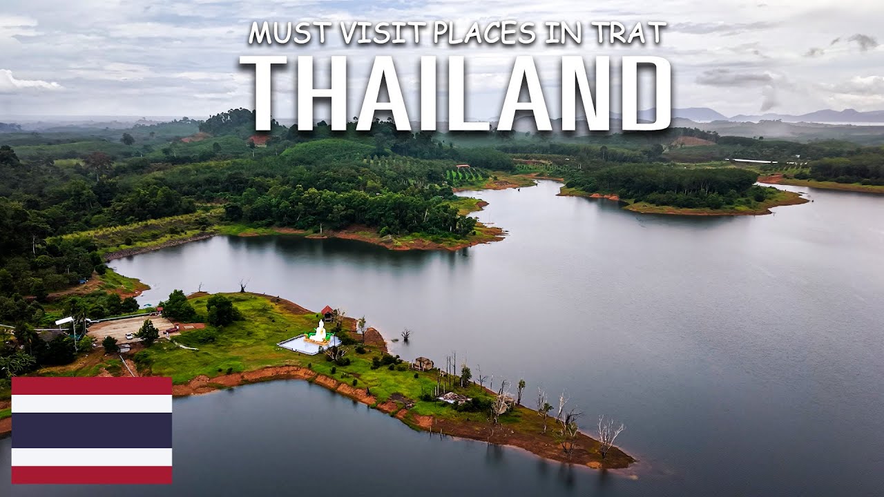 Trat: The Forgotten Province | Exploring Thailand&rsquo;s Peaceful East