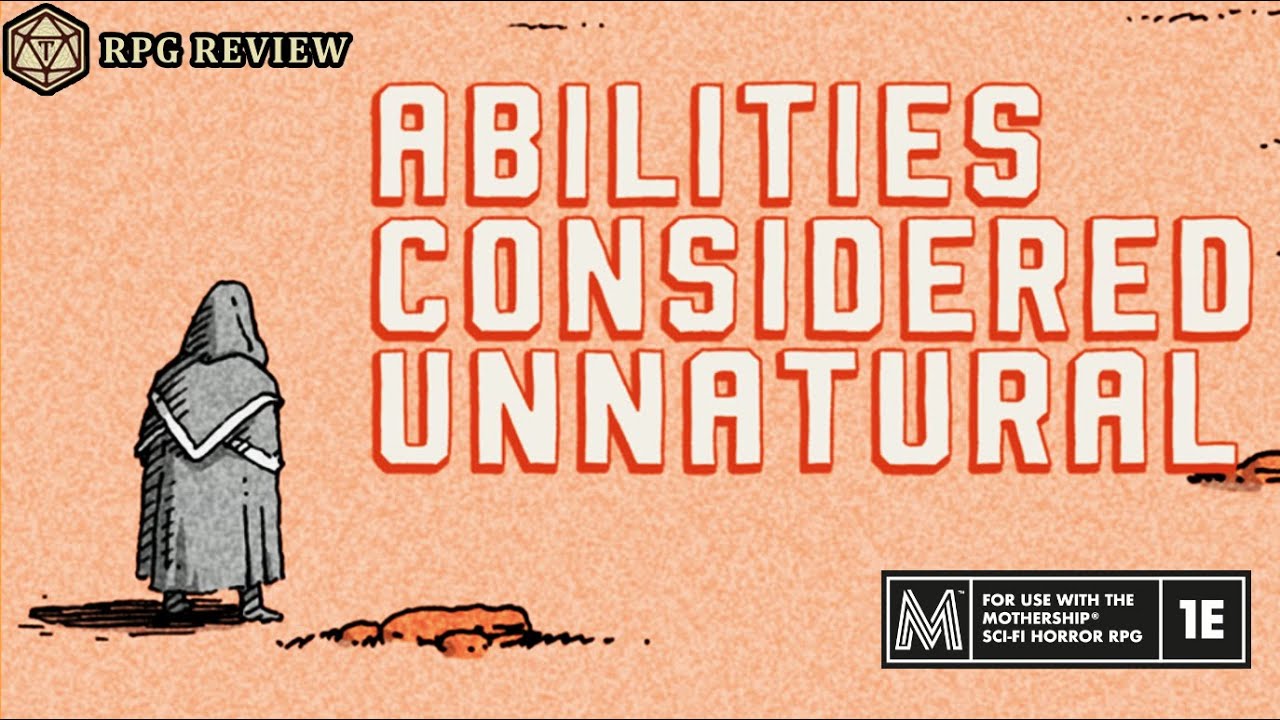 Let’s dissect Abilities Considered Unnatural, a labor revolt Mothership adventure - RPG Review