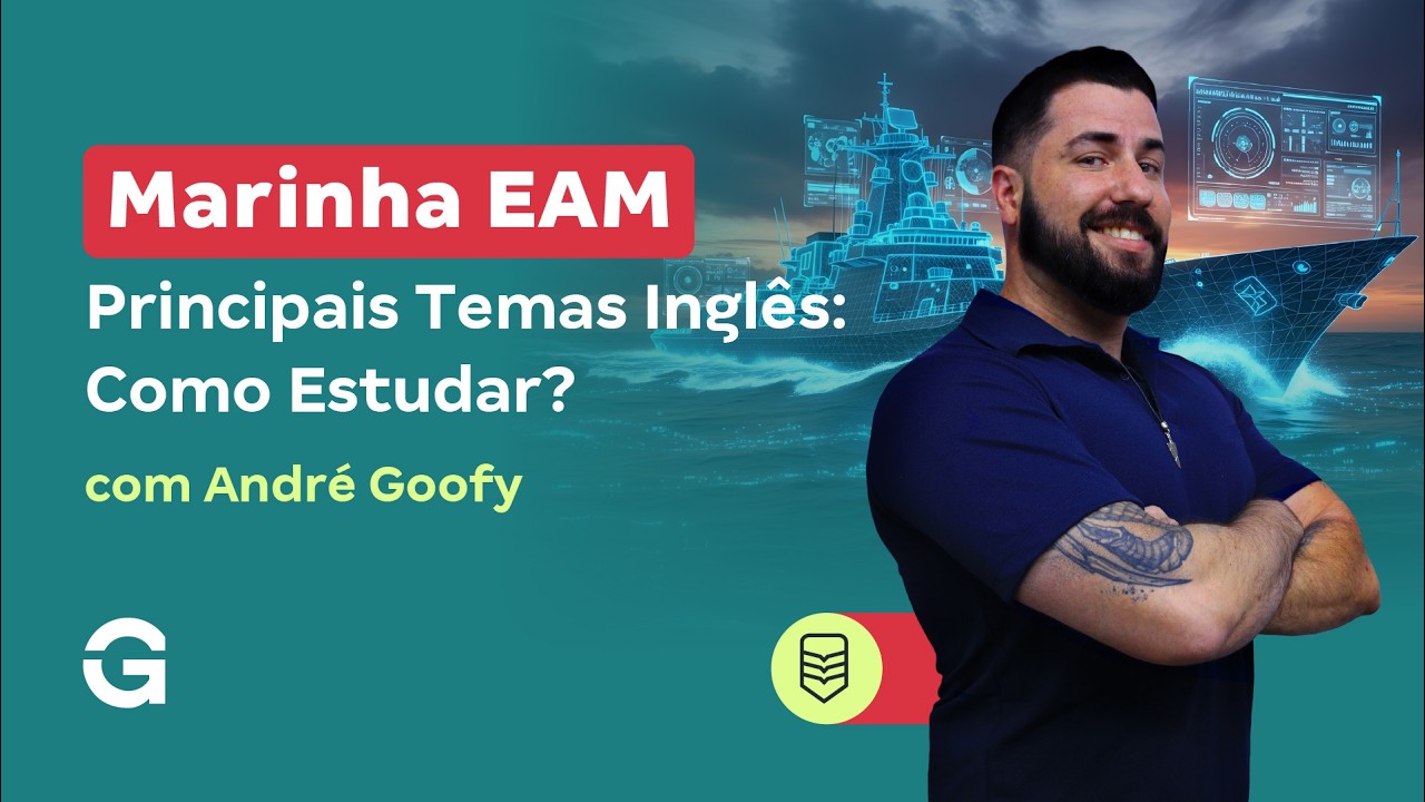 Concurso Marinha EAM | Principais Temas Inglês: Como Estudar?