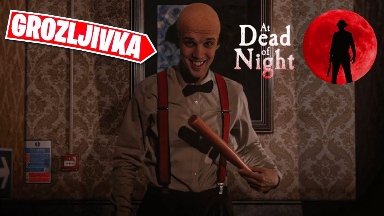 🔴At Dead of Night grozljivka 😱