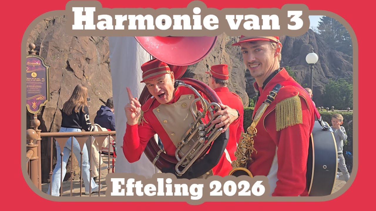 De Harmonie van 3 [Efteling 2026]