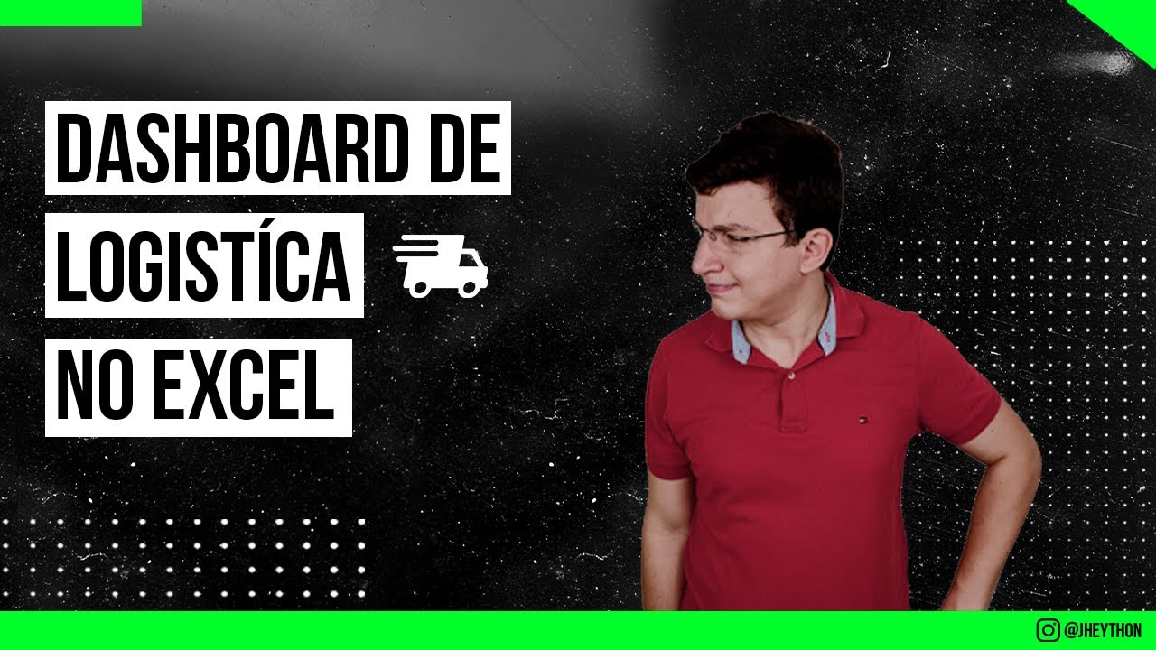 Dashboard de Logística no Excel - Do Absoluto Zero!