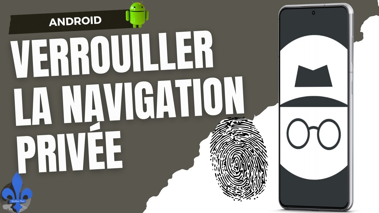 La meilleure astuce Android Chrome Incognito&nbsp;! Navigation priv&eacute;e
