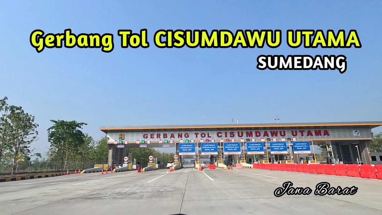 Masuk Gerbang Tol CISUMDAWU UTAMA Sumedang , November 2023
