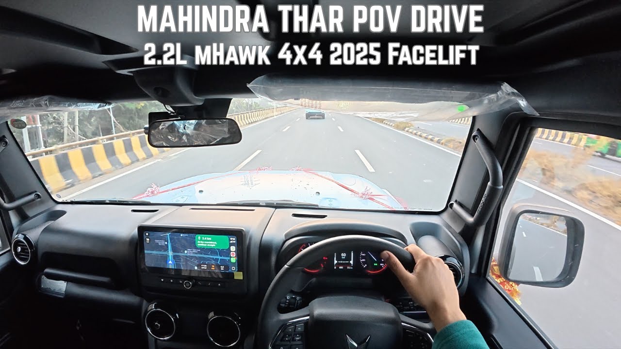 Mahindra Thar 2025 Facelift | 2.2L mHawk Diesel Automatic 4x4 | POV Day Drive