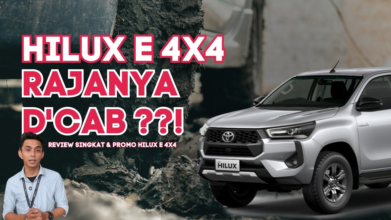 Pickup Diesel Paling Kuat! Toyota Hilux 4x4 Type E | Promo Akhir Tahun