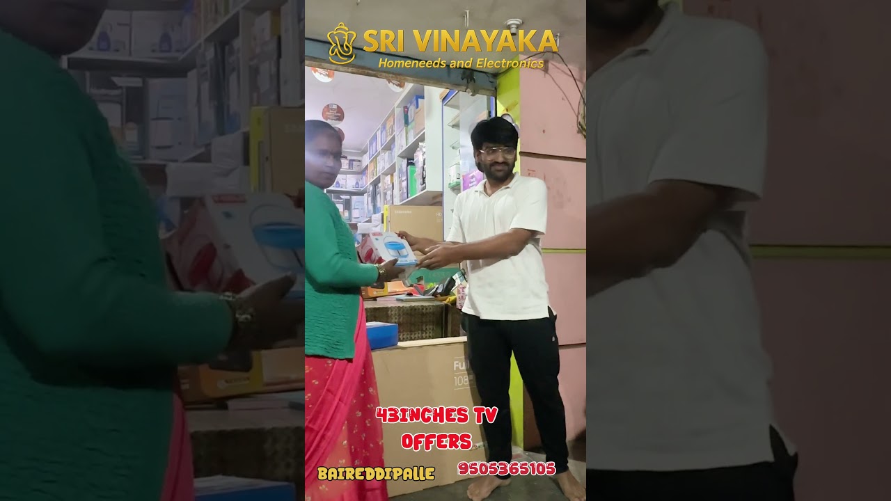 Tv offers SRI VINAYAKA HOMNEEDS AND ELECTRONICS BAIREDDIPALLI