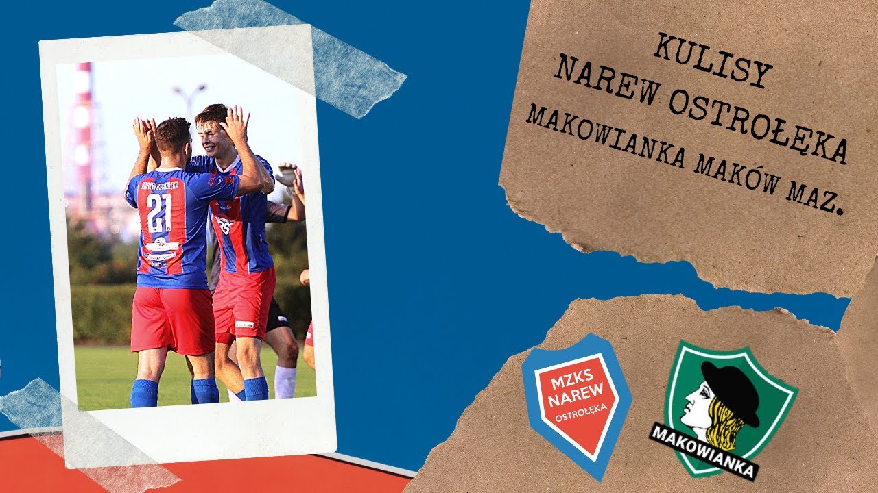 [KULISY] 🔵🔴Do TRZECH razy sztuka. Narew 3:1 Makowianka